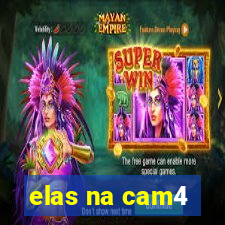 elas na cam4